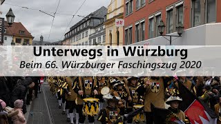 Würzburger Faschingszug 2020  Unterwegs in Würzburg [upl. by Hayyifas]