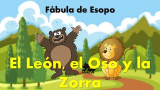 ⭐🦊El León el Oso y la Zorra Fábula de Esopo 📘 aulamedia [upl. by Lalib]