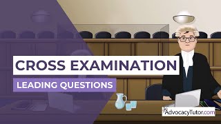 Cross Examination  Leading Questions [upl. by Roseann768]