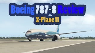 7878 XP11 REVIEW [upl. by Ayotel]