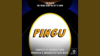 Pingu Main Theme From quotPinguquot [upl. by Atnom161]