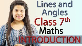 Lines and Angles  Chapter 5 Introduction  NCERT Class 7th Maths Solutions [upl. by Odnumyar]