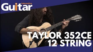 Taylor 352CE 12 String  Review [upl. by Ilaire]