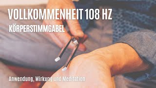 Vollkommenheit Stimmgabel Youtube [upl. by Dnomde]