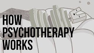 How Psychotherapy Works [upl. by Ashlee455]