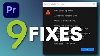 ERROR Compiling movie  9 possible fixes  Renderer error Premiere Pro [upl. by Apfelstadt]