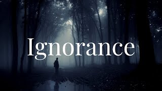 What is IGNORANCE Meaning and Definition Explained Define IGNORANCE  Understanding IGNORANCE [upl. by Petras]