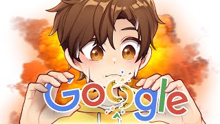 i broke GOOGLE oops [upl. by Eenttirb175]