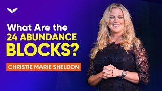 What are the 24 Abundance Blocks  Christie Marie Sheldon [upl. by Pippa]