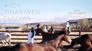 Tinariwen  quotTahalamotquot Full Album Stream [upl. by Labana]