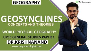 Geosynclines Concepts and Theories  Kober  Hall and Dana  Haug Schuchert  Dr Krishnanand [upl. by Elades]