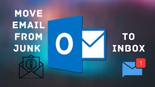 How to Move Emails From Junk Folder to Inbox in Outlook 2021 [upl. by Llerdnam55]