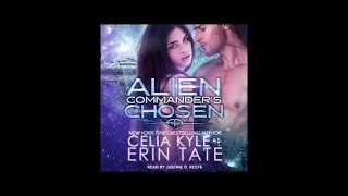 Alien Commanders Chosen Audiobook [upl. by Lanna]