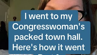 I went to my Congresswomans Town Hall Heres how it went [upl. by Truc]