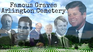 Famous Graves and Tour of Arlington National Cemetery [upl. by Broida]