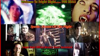 Sparks Armies Of The Night Fright Night Official Motion Picture Soundtrack [upl. by Ratha]