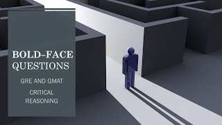 How to Answer Bold Face Questions  Critical Reasoning GRE  GMAT [upl. by Turk]