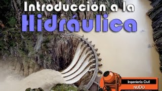 Introducción a la Hidráulica [upl. by Grand]