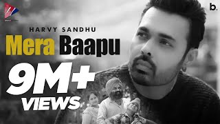 Mera Baapu Official Video  Harvy Sandhu [upl. by Glanti]