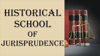 Historical School of Jurisprudence  Jurisprudence  Law Guru [upl. by Doone663]