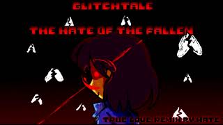 Glitchtale  The Hate of the Fallen True LOVE Remix [upl. by Gil]