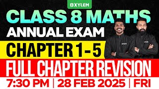 Class 8 Annual Exam  Maths  Chapter 15  Full Chapter Revision  Xylem Class 8 [upl. by Arri]