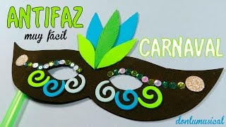 Cómo hacer un antifaz How to make a carnival mask [upl. by Arodaeht]