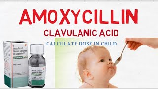 Amoxicillin potassium Clavulanate dose in children [upl. by Tnilc]