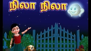 Nila Nila Odi Vaa  Tamil Rhymes 3D Animated [upl. by Nimrac]