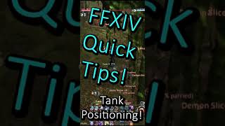 FFXIV Quick Tips  Tank Position [upl. by Oirom411]