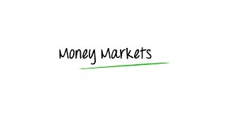 What are Money Markets [upl. by Ardnuaek941]