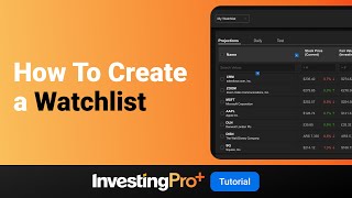 Watchlists  Investing Pro Tutorials [upl. by Enyleve]