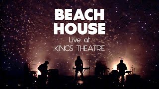 Beach House Full Set  Live at Kings Theatre  Pitchfork [upl. by Ilse563]