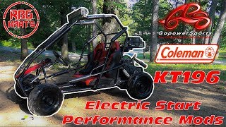 Coleman KT196 Electric Start amp Performance Mods [upl. by Eelyah]