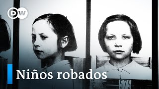 Niños robados por los nazis  Las víctimas olvidadas  DW Documental [upl. by Alyos431]