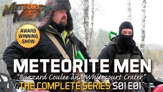 Meteorite Men  S01 E01  Buzzard Coulee amp Whitecourt Crater [upl. by Graff]