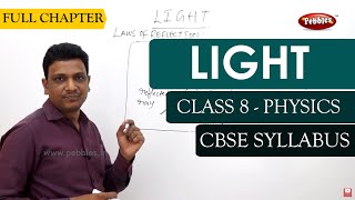 LIGHT full lesson  Physics  Class 8  CBSE Syllabus [upl. by Frerichs]