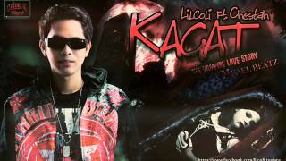 Kagat Lilcoli Ft Chestah DjYaelBeatz [upl. by Stroud]