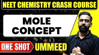 MOLE CONCEPT in 1 Shot All Concepts Tricks amp PYQs  NEET Crash Course  Ummeed [upl. by Barbabra658]