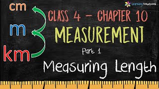 Class 4 Maths Measuring Length  Chapter 10 Measurement [upl. by Awad]