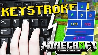 KEYSTROKES FOR MCPE MCPE [upl. by Ivz420]