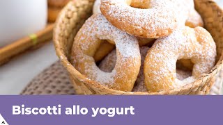 BISCOTTI ALLO YOGURT SENZA BURRO E FACILISSIMI [upl. by Nuarb]