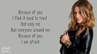 Kelly Clarkson  Because Of You  Lyrics [upl. by Gardie]