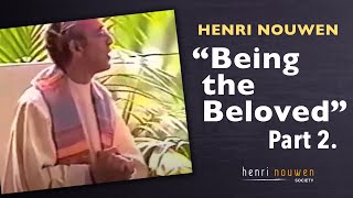 quotBeing the Belovedquot Part 2  Henri Nouwen at the Crystal Cathedral [upl. by Fulbert62]