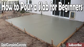 How to Pour a Concrete Slab for Beginners DIY [upl. by Nolad]