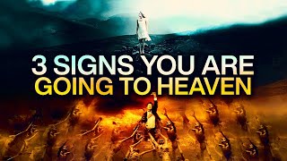 3 Signs You Are Going To Heaven This May Surprise You [upl. by Lewendal727]