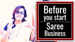 81 Before you start Saree Business sareesaremypassion education businees shopping women india [upl. by Violette]