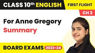 For Anne Gregory Summary  The Sermon at Benares  Class 10 English Literature Chapter 10 202223 [upl. by Aderf]