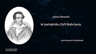 Juliusz Słowacki  W pamiętniku Zofii Bobrówny [upl. by Patrizio]