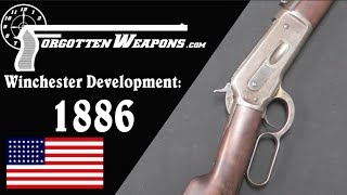 Winchester Lever Action Development Model 1886 [upl. by Bertsche]